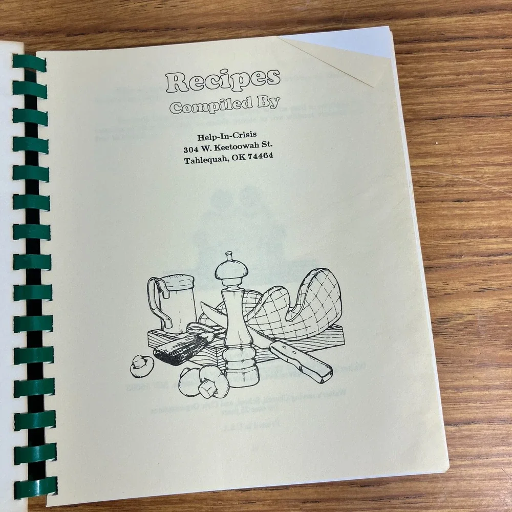 The Comfort of Cooking Recipes Help In Crisis Tahlequah OK Vintage Cookbook